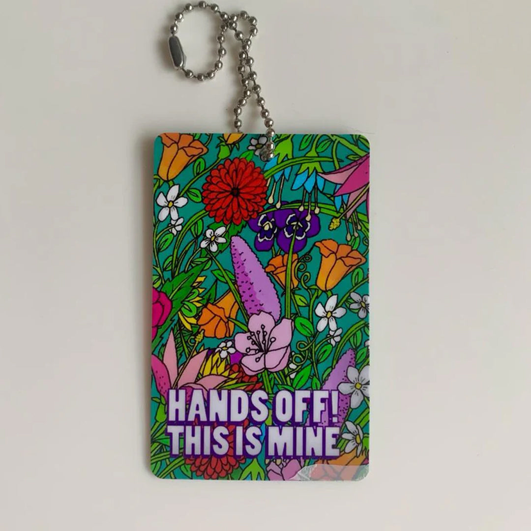 Excuse Me Not Your Bag - Luggage Tag