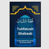 Tuhfatush Shabaab An Ideal Gift For The Young Son Of The Ummah